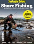 Sea Angler Guide To - Shore Fishing